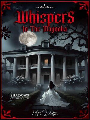 cover image of Whispers in the Magnolia